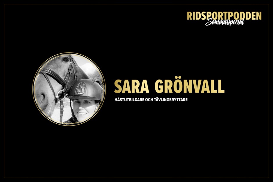 Ridsportpodden: Möt överlevaren Sara Grönvall