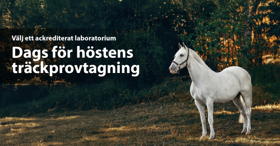 Träckprov på hösten – en viktig rutin inför installningen